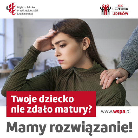 twoje dziecko nie zdało matury? mamy rozwiązanie. Plakat promujący kształcenie specjalistyczne na WSPA.