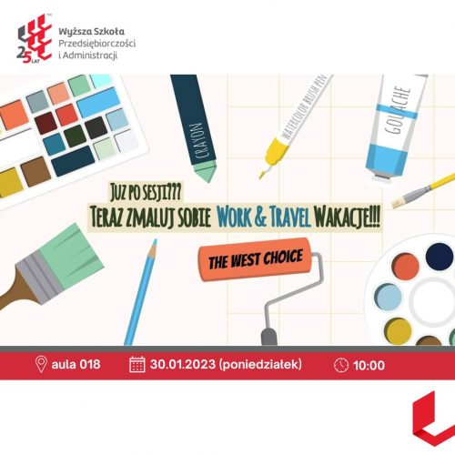 plakat reklamujący spotkanie z przedstawicielami firmy The West Choice