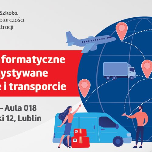 plakat konferencji systemy informatyczne wykorzystywane w logistyce i transporcie