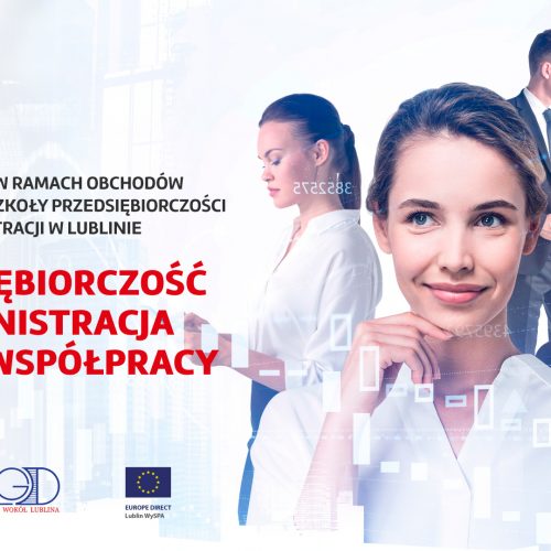 Plansza informacyjna - przedsiębiorczosć i administracja - 25 lat współpracy