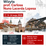 Wizyta prof. Carlosa Nuno Lacerdy Lopesa z Uniwersytetu w Porto w WSPA