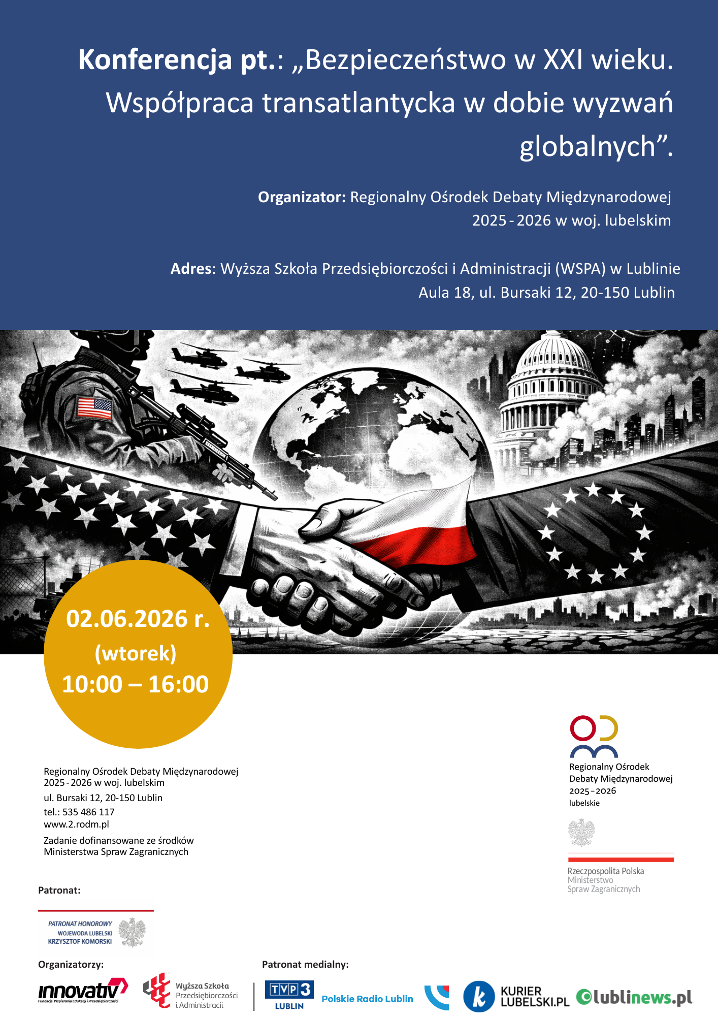 Konferencja „Bezpieczeństwo w XXI wieku. Współpraca transatlantycka w dobie wyzwań globalnych”