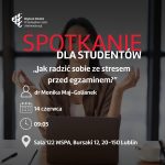 Spotkanie dla studentów: Jak radzić sobie ze stresem przed egzaminem?