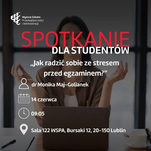 Spotkanie dla studentów: Jak radzić sobie ze stresem przed egzaminem?