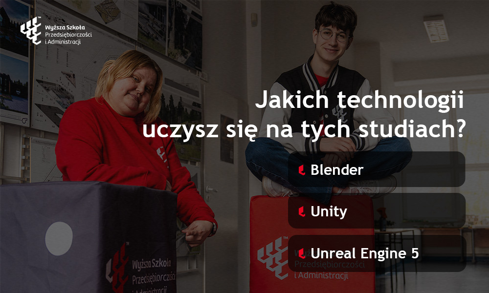 Unity Unreal Engine 5 Blender na studiach grafika komputerowa i projektowanie gier