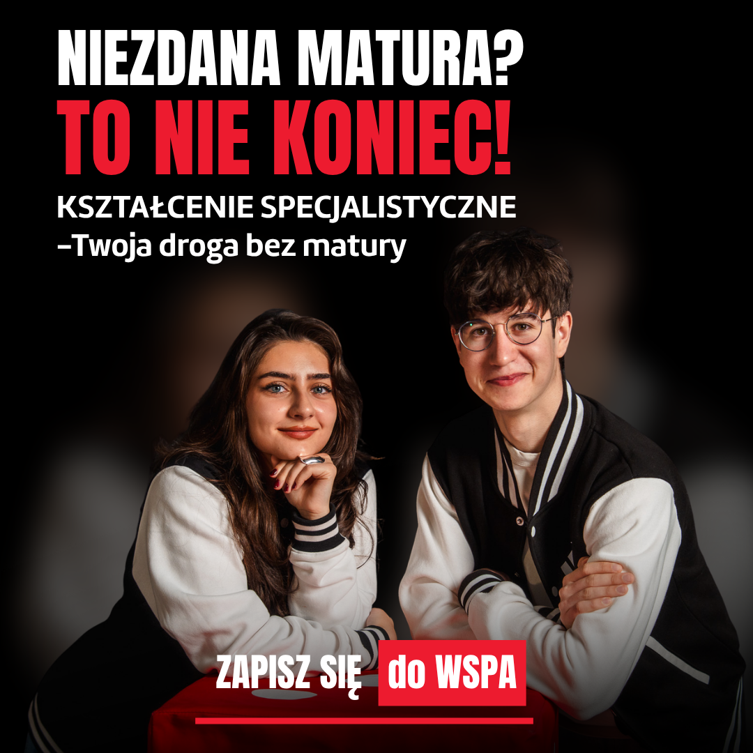 Rusza nabór na kształcenie specjalistyczne w WSPA. Praktyczna ścieżka rozwoju także bez matury