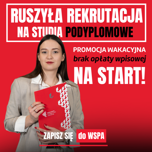 Rusza rekrutacja na studia podyplomowe w WSPA. Na start promocja wakacyjna