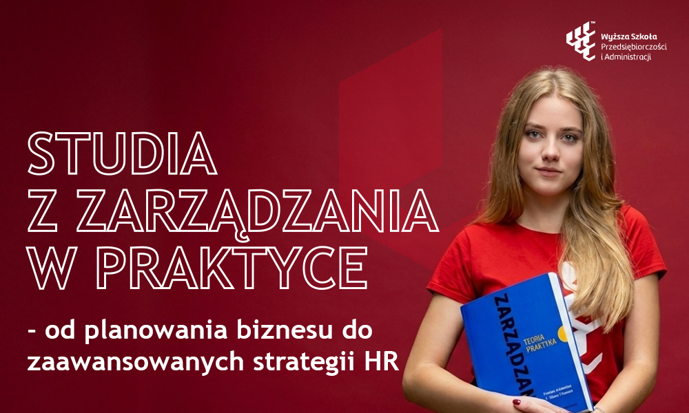 Studia z zarządzania w WSPA. Nauka praktycznego zarządzania od planowania biznesu po strategie HR.