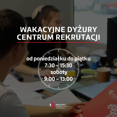 Sobotnie dyżury Centrum Rekrutacji i Obsługi Kandydata w lipcu i sierpniu