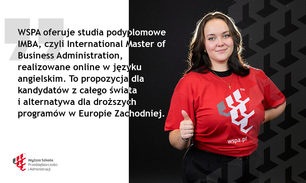 Studia podyplomowe IMBA online w języku angielskim oferowane przez WSPA w Lublinie