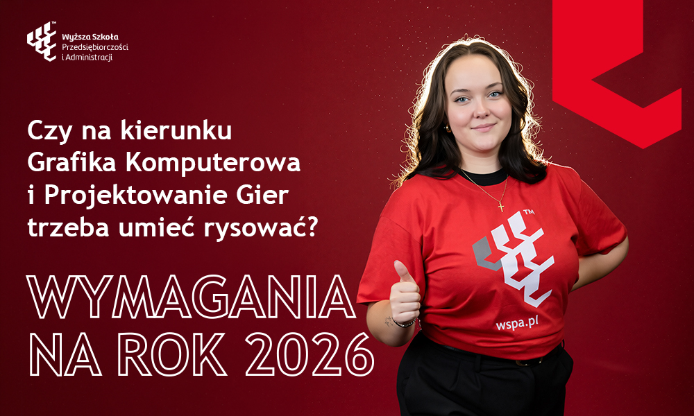 Studentka WSPA w czerwonej koszulce promuje kierunek Grafika Komputerowa i Projektowanie Gier oraz wymagania na rok 2026.