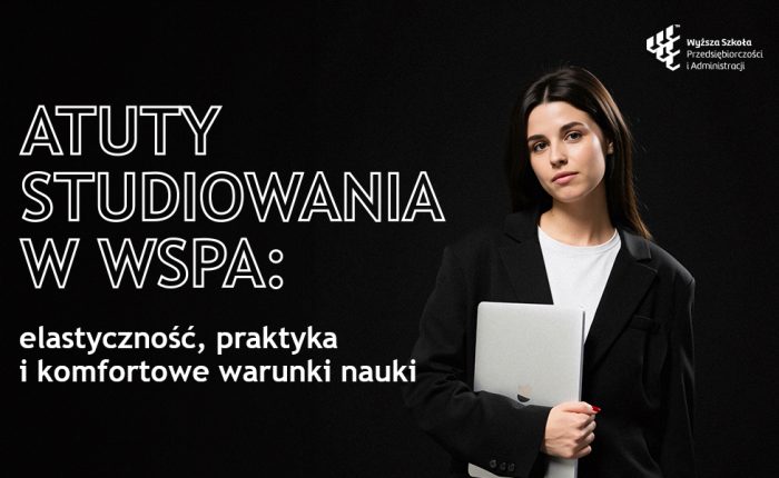 Atuty studiowania w WSPA: elastyczność, praktyka i komfortowe warunki nauki