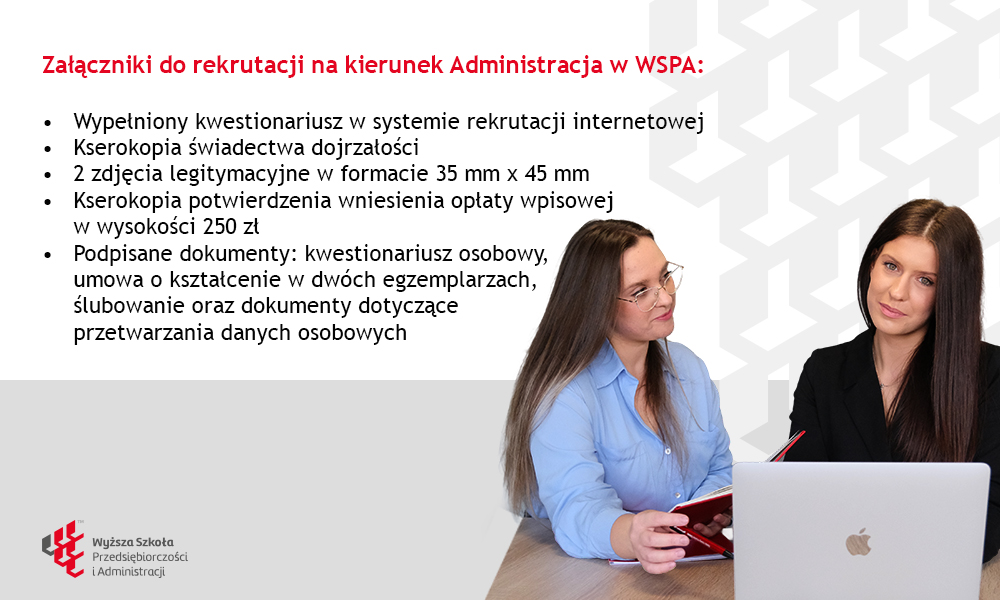 Załączniki do rekrutacji na kierunek Administracja w WSPA - lista wymaganych dokumentów