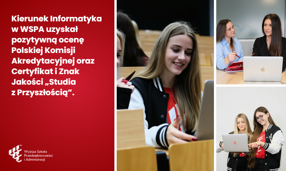 Studenci kierunku Informatyka w WSPA przy pracy projektowej - kierunek z oceną PKA i Certyfikatem &bdquo;Studia z Przyszłością&rdquo; 