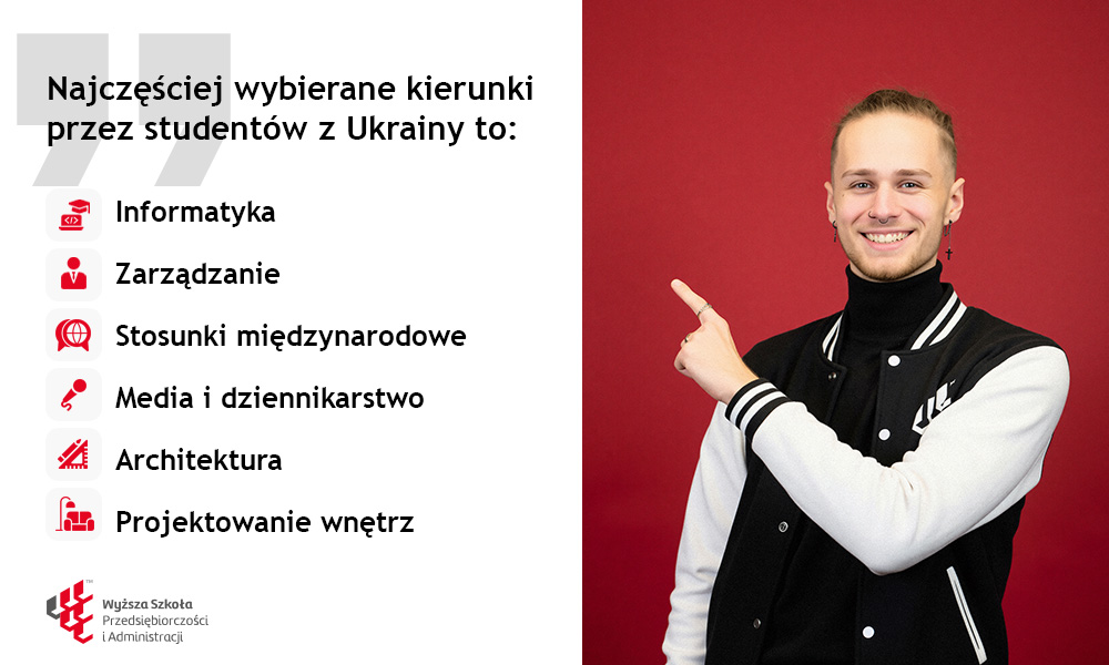 Najczęściej wybierane kierunki przez studentów z Ukrainy – informatyka, zarządzanie, administracja oraz MBA