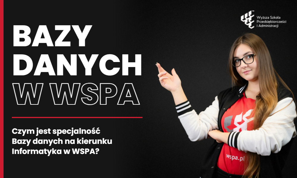 Specjalność Bazy danych na kierunku Informatyka: SQL, NoSQL, hurtownie danych i Business Intelligence w programie studiów